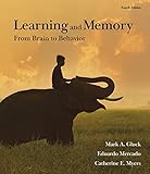 Learning and Memory: From Brain to Behavior