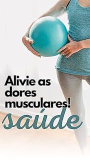 Livro Alivie as dores musculares