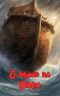 Livro O DILÚVIO DA BÍBLIA