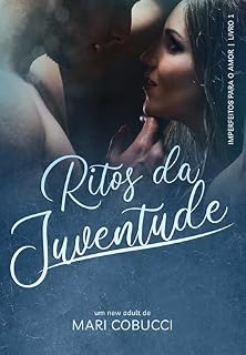 Livro Ritos da Juventude (Duologia Imperfeitos para o amor Livro 1)