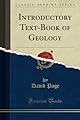 Introductory Text-Book of Geology (Classic Reprint)