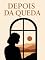 Livro Depois da Queda - romance intenso e realista