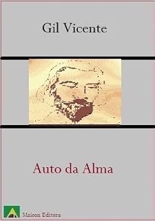 Livro Auto da Alma (Literatura Lingua Portuguesa)
