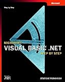 Microsoft Visual Basic .Net Step by Step (Step by Step (Microsoft))