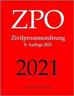 Zpo Zivilprozessordnung Aktuelle Gesetze Amazon De Gesetze Aktuelle Bucher