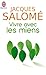 Vivre Avec Les Miens (Bien Etre) (French Edition) by