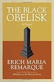 Front cover for the book The Black Obelisk by Erich Maria Remarque