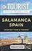 GREATER THAN A TOURIST- SALAMANCA SPAIN: 50 Travel Tips from a Local by Michelle Torres