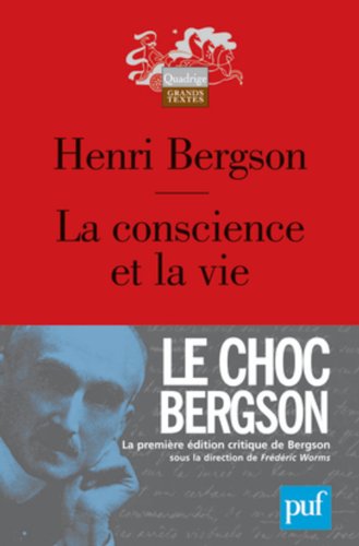 La  conscience et la vie