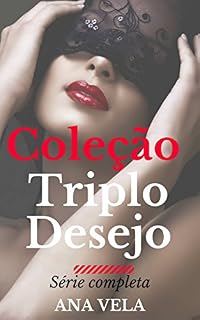 Livro Coleção Triplo Desejo: a série completa