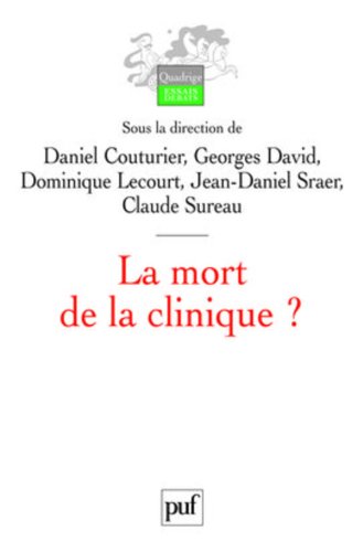 La  mort de la clinique ?