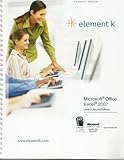 Microsoft® Office Excel® 2007 : 084892s3, Element K Journals Creative Team, 1424606314