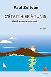 C'était hier à Tunis