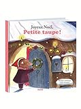 Joyeux Noel petite taupe - Merry Christmas Little Mole [ French ] (French Edition) by 