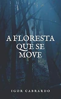 Livro A floresta que se move