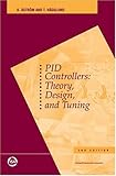 PID Controllers: Theory, Design, and Tuning