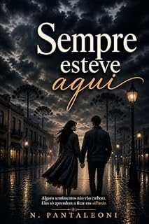Livro Sempre esteve aqui