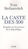 Image de La caste des 500 (French Edition)