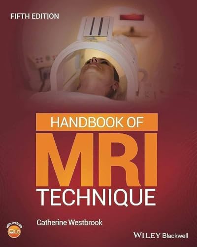 Handbook of MRI Technique 4e: 9781118661628: Medicine & Health
