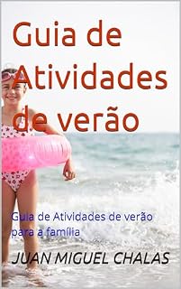 Livro Guia de Atividades de verão : Guia de Atividades de verão para a família