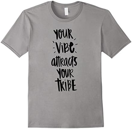 Men's Positive Vibe Attracts The Tribe T-shirt XL Slate
