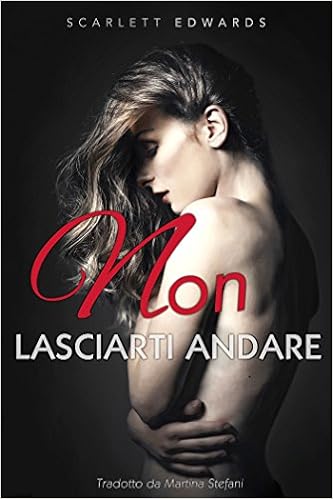 Scarlett Edwards - Non lasciarti andare (2014)