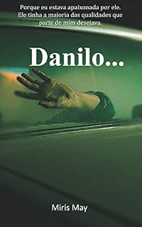 Livro Danilo... : Conto Erótico