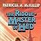 The Riddle-Master of Hed (The Quest of the Riddle-Master Trilogy, Book ...