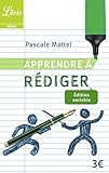 Apprendre à rédiger (Mémo) (French Edition) by 