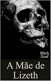 Livro A Mãe de Lizeth