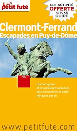 Download Petit Futé Clermont-Ferrand : Escapades en Puy-de-Dôme PDF