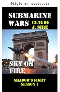 Livro Céu em chamas (Guerras submarinas Livro 5)