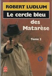 Le  Cercle bleu des Matarèse