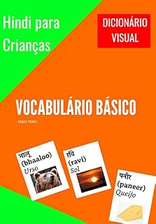 Livro Hindi para Crianças - Vocabulário Básico: Dicionário Visual