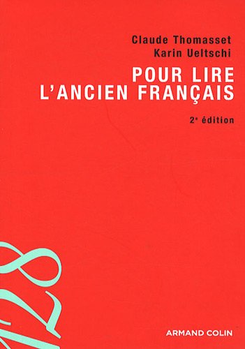 Pour lire l'ancien français