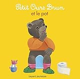 Image de Petit Ours Brun: Petit Ours Brun Et Le Pot (French Edition)