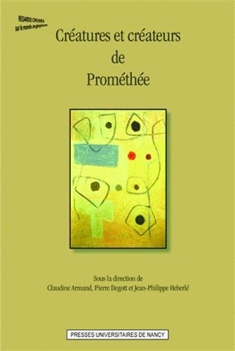 Créatures et créateurs de Prométhée