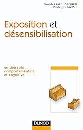 Exposition et désensibilisation