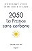 2050, la France sans carbone by