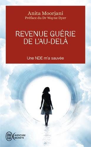 Revenue guérie de l'au-delà