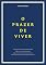 Livro O PRAZER DE VIVER