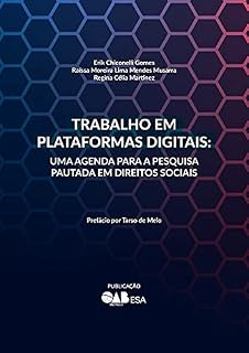 Livro Trabalho em Plataformas Digitais: uma agenda para a pesquisa pautada em Direitos Sociais