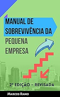 Livro MANUAL DE SOBREVIVÊNCIA DA PEQUENA EMPRESA