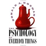 The Psychology of Everyday Things
