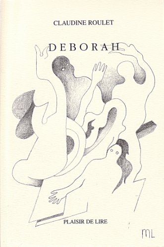 Déborah: nouvelles et croquis croqués