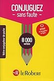 Conjuguez sans faute - 8000 verbes - votre conjugateur de poche (French Edition) by 