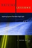 Image de Driving Lessons: Exploring Systems That Make Traffic Safer