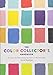 The Color Collector's Handbook: A Journal for Discovering the Colors in Your Everyday (Gifts for Mom, Books about Color) by 