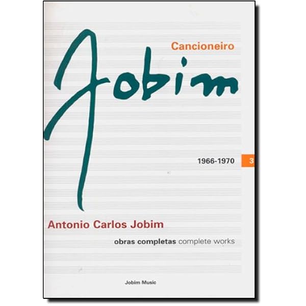 【稀少】Cancioneiro Jobim 1959-1965 volume 2 Cancioneiro Jobim. Obras Completas 1947-1958- Volume 1
