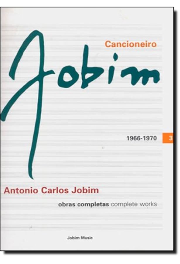 【稀少】Cancioneiro Jobim 1959-1965 volume 2 Cancioneiro Jobim. Obras Completas 1947-1958- Volume 1